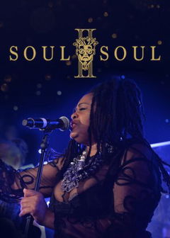 Soul II Soul (2017)