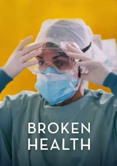 Broken Health (2022)