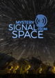 Mystery Signal from Space