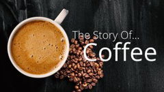 The Story of…Coffee (2016)