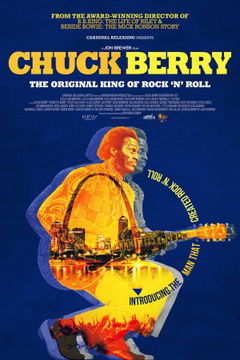 Chuck Berry: The Original King of Rock 'n' Roll (2018)