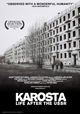 Karosta: Life After the USSR