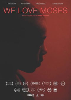 We Love Moses (2016)