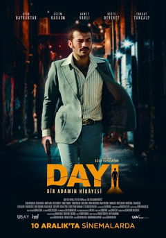 Dayi: Bir Adamin Hikayesi (2021)