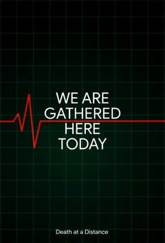 We Are Gathered Here Today (2022)