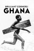 Brilliant Corners: Ghana (2018)