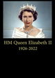 A Tribute to Her Majesty the Queen