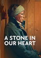 A Stone in Our Heart