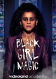 Black Girl Magic