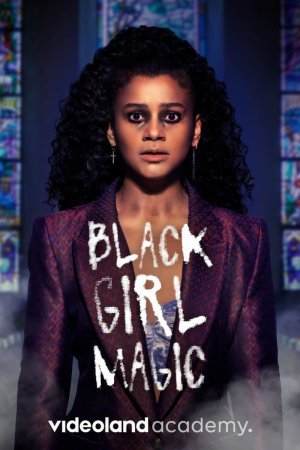 Black Girl Magic (2022)