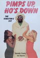 Pimps Up, Ho's Down