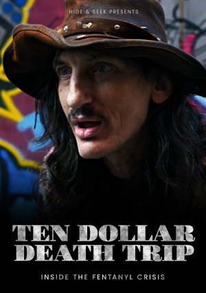 Ten Dollar Death Trip (2020)