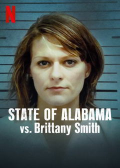 State of Alabama vs. Brittany Smith (2022)