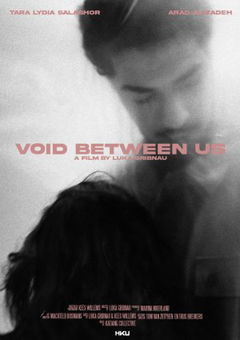 Void Between Us (2022)