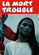La mort trouble