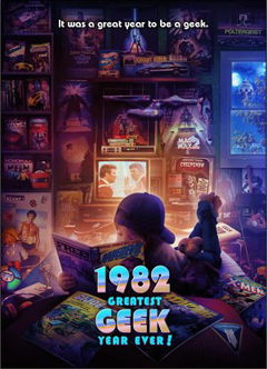 1982: Greatest Geek Year Ever! (2022)