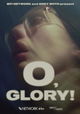 O, Glory!