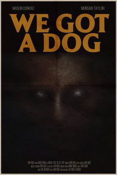 We Got A Dog (2022)