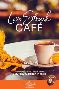 Love Struck Cafe (2017)