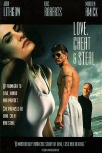Love, Cheat & Steal