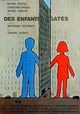 Des Enfants Gâtés