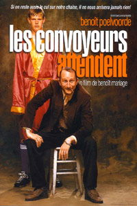 Les Convoyeurs Attendent (1999)
