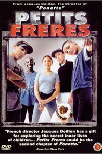 Petits Frères (1999)