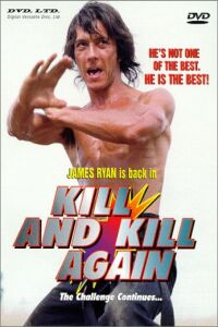 Kill and Kill Again