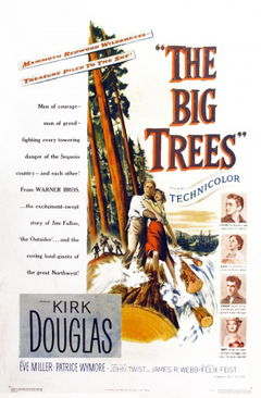 The Big Trees (1952)