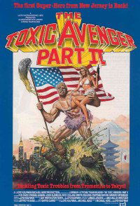 The Toxic Avenger Part II (1989)
