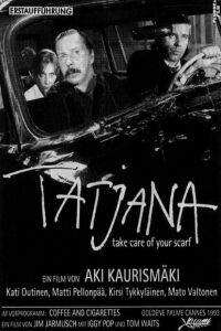 Take Care of Your Scarf, Tatiana (1994)