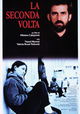 La seconda volta