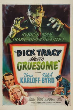 Dick Tracy Meets Gruesome (1947)