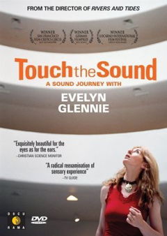 Touch the Sound (2004)