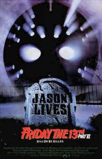 Jason Lives: Friday the 13th Part VI (1986)