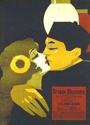Broken Blossoms or The Yellow Man and the Girl