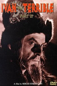 Ivan the Terrible, Part Two: The Boyars' Plot (1958)
