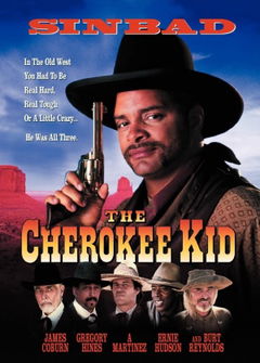 The Cherokee Kid (1996)