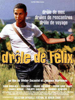 Drôle de Félix (2000)