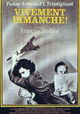 Vivement dimanche!