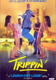 Trippin'