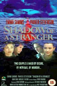 Shadow of a Stranger
