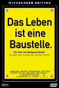 Das Leben ist eine Baustelle. (1997)
