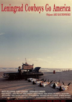Leningrad Cowboys Go America (1989)