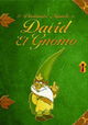 El Diminuto Mundo de David el Gnomo