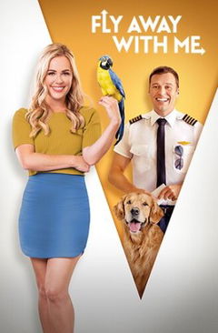 Fly Away with Me (2022)