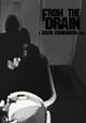 From the Drain