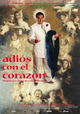 Adiós con el Corazón