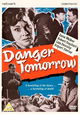 Danger Tomorrow