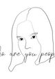 Who Are You People